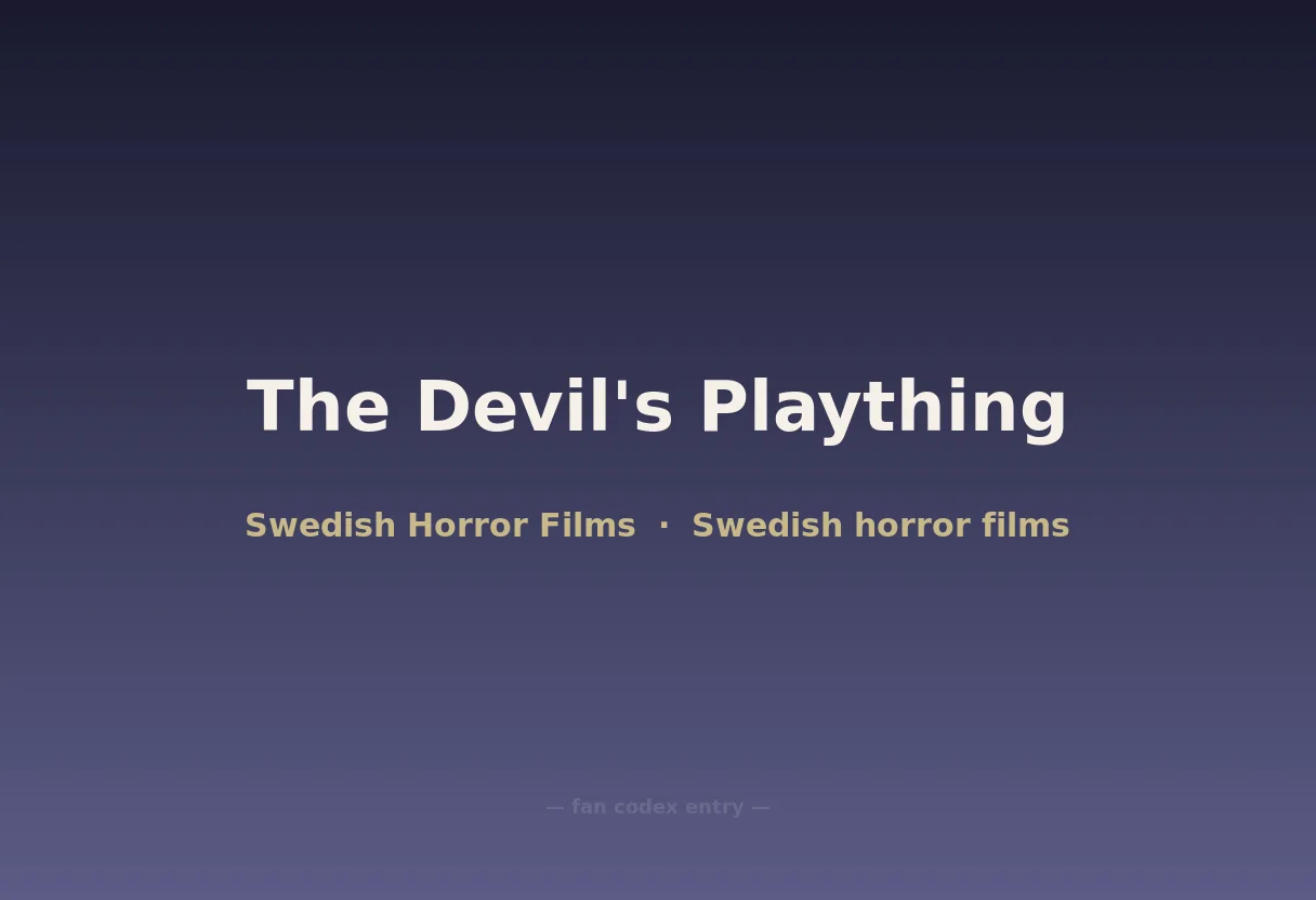 The Devil's Plaything